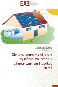 bokomslag Dimensionnement d'Un Syst me Pv-R seau Alimentant Un Habitat Rural