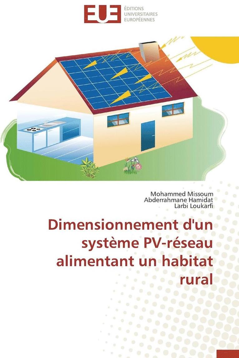 Dimensionnement d'Un Syst�me Pv-R�seau Alimentant Un Habitat Rural