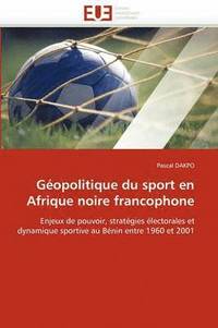 bokomslag G opolitique Du Sport En Afrique Noire Francophone