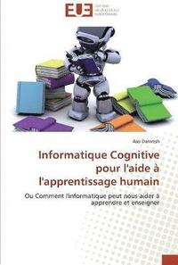 bokomslag Informatique cognitive pour l'aide a l'apprentissage humain