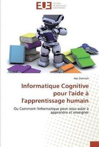 bokomslag Informatique cognitive pour l'aide à l'apprentissage humain