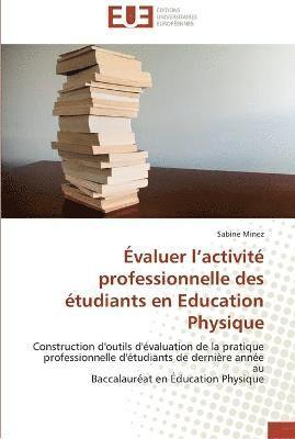 bokomslag Évaluer l activité professionnelle des étudiants en education physique
