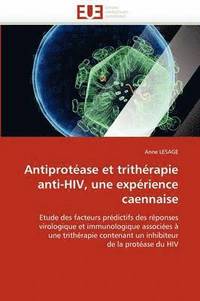 bokomslag Antiprotéase et trithérapie anti-hiv, une expérience caennaise