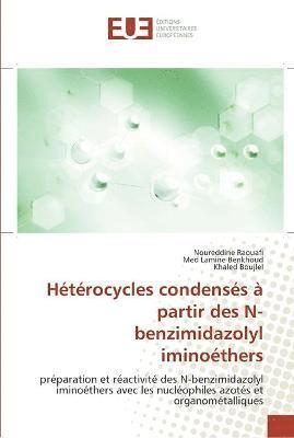 Heterocycles condenses a partir des n-benzimidazolyl iminoethers 1