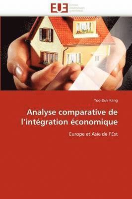 bokomslag Analyse Comparative de l''int gration  conomique