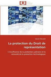 bokomslag La Protection Du Droit de Repr sentation