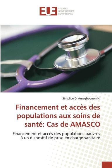 bokomslag Financement Et Accès Des Populations Aux Soins de Santé