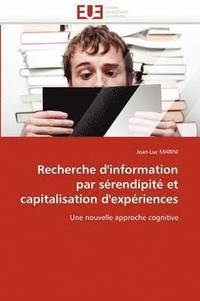 bokomslag Recherche d'Information Par S rendipit  Et Capitalisation d'Exp riences