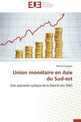 bokomslag Union Monetaire En Asie Du Sud-Est