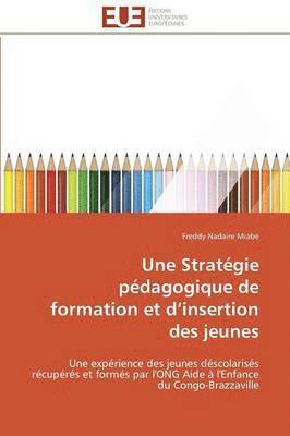 Une Strat gie P dagogique de Formation Et D Insertion Des Jeunes 1