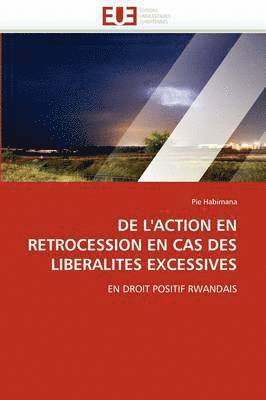 bokomslag de l'Action En R?trocession En Cas Des Liberalit?s Excessives