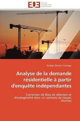 Nadège Désirée Yameogo - Analyse de la demande résidentielle d'électricité à partir d'enquêtes indépendantes, Häftad