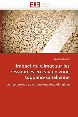 bokomslag Impact Du Climat Sur Les Ressources En Eau En Zone Soudano-Sah?lienne
