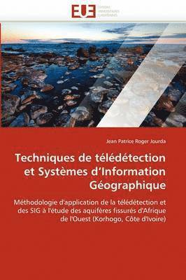 bokomslag Techniques de télédétection et systèmes d''information géographique
