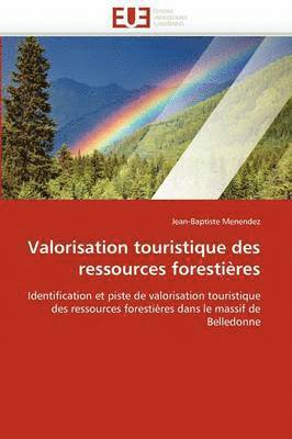 bokomslag Valorisation Touristique Des Ressources Foresti res