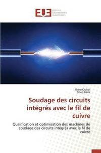 bokomslag Soudage Des Circuits Int gr s Avec Le Fil de Cuivre