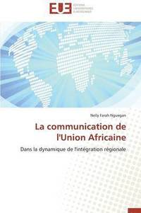 bokomslag La Communication de l'Union Africaine