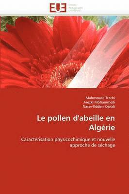 Le Pollen d''abeille En Alg rie 1