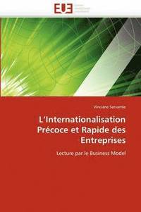 bokomslag L''internationalisation Pr coce Et Rapide Des Entreprises