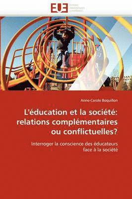 bokomslag L'' ducation Et La Soci t 