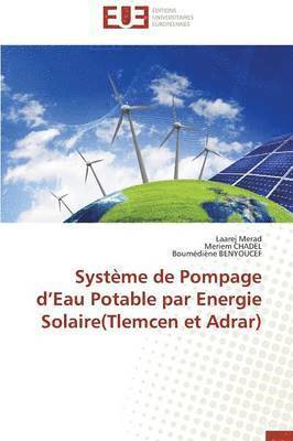 bokomslag Syst?me de Pompage D Eau Potable Par Energie Solaire(tlemcen Et Adrar)