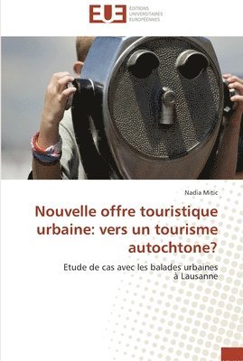 bokomslag Nouvelle offre touristique urbaine