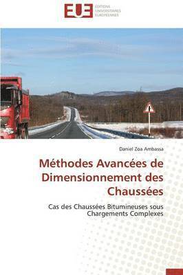 bokomslag M thodes Avanc es de Dimensionnement Des Chauss es