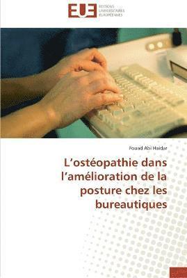 L osteopathie dans l amelioration de la posture chez les bureautiques 1