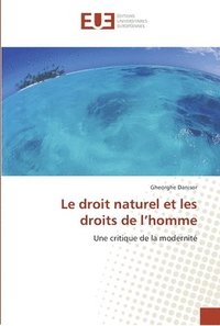 bokomslag Le droit naturel et les droits de l homme