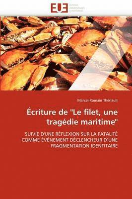  criture de 'le Filet, Une Trag die Maritime' 1