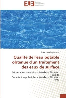 Qualite de l'eau potable obtenue d'un traitement des eaux de surface 1