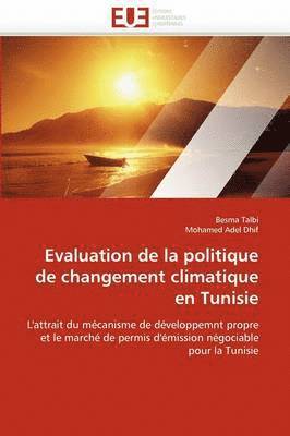 Evaluation de la Politique de Changement Climatique En Tunisie 1