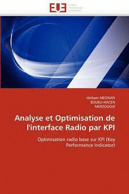 Analyse Et Optimisation de l'Interface Radio Par Kpi 1