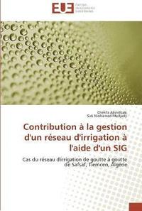 bokomslag Contribution a la gestion d'un reseau d'irrigation a l'aide d'un sig