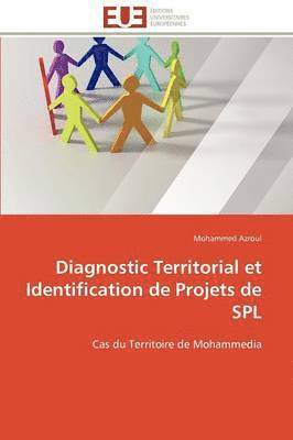 Azroul-M, AZROUL-M, Mohammed Azroul - Diagnostic Territorial Et Identification de Projets de Spl, Häftad