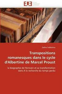 bokomslag Transpositions Romanesques Dans Le Cycle d''albertine de Marcel Proust