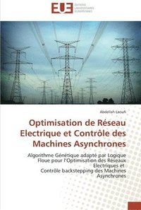 bokomslag Optimisation de reseau electrique et controle des machines asynchrones