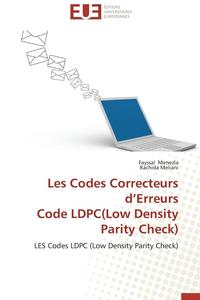 bokomslag Les Codes Correcteurs d'Erreurs Code Ldpc(low Density Parity Check)