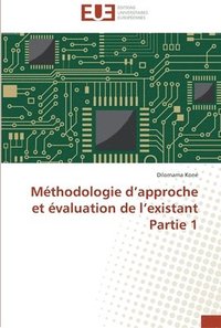 bokomslag Methodologie d approche et evaluation de l existant partie 1