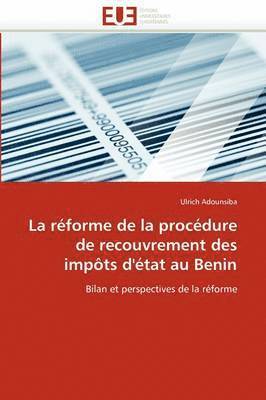 La R forme de la Proc dure de Recouvrement Des Imp ts d'' tat Au Benin 1