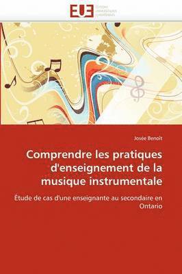 bokomslag Comprendre Les Pratiques d'Enseignement de la Musique Instrumentale