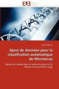 bokomslag Ajout de Donn es Pour La Classification Automatique de Microarray