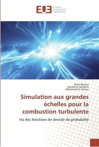 bokomslag Simulation aux grandes échelles pour la combustion turbulente