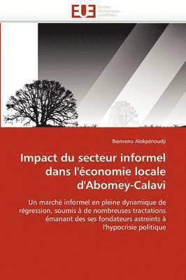 Impact Du Secteur Informel Dans l'' conomie Locale d''abomey-Calavi 1