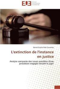 bokomslag L'extinction de l'instance en justice