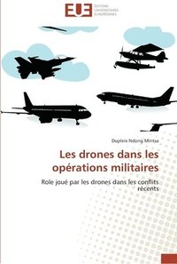 bokomslag Les drones dans les opérations militaires