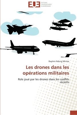 bokomslag Les drones dans les opérations militaires
