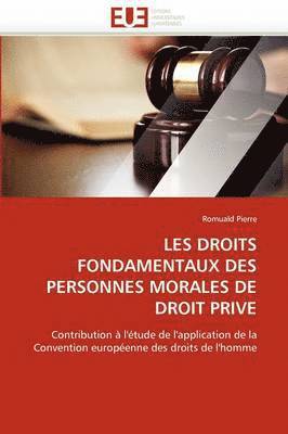 bokomslag Les droits fondamentaux des personnes morales de droit priv 