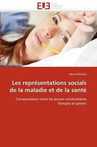 bokomslag Les Repr?sentations Socials de la Maladie Et de la Sant?