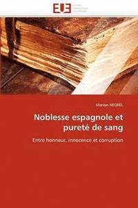 bokomslag Noblesse Espagnole Et Puret  de Sang